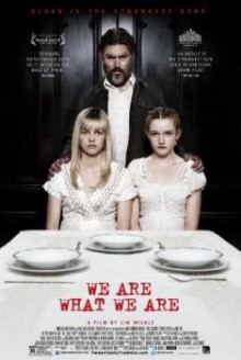 We are what we are (2013)