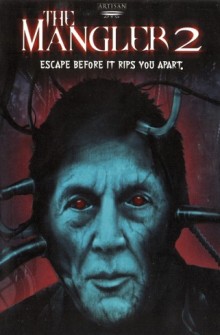 The Mangler 2 (2001)